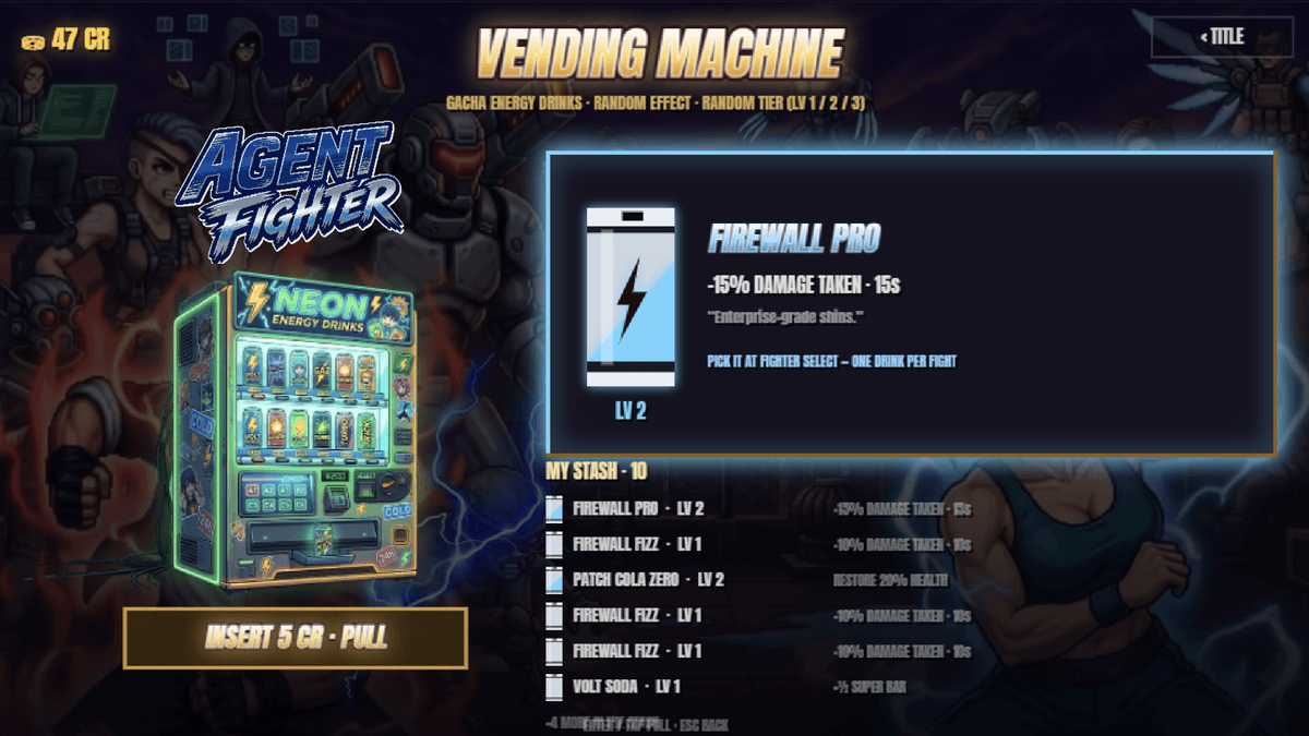 Vending machine — 5 CR pull · random drink · MY STASH